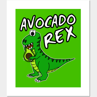 Avocado Rex Dinosaur T-Rex Healthy Eating Vegan Posters and Art